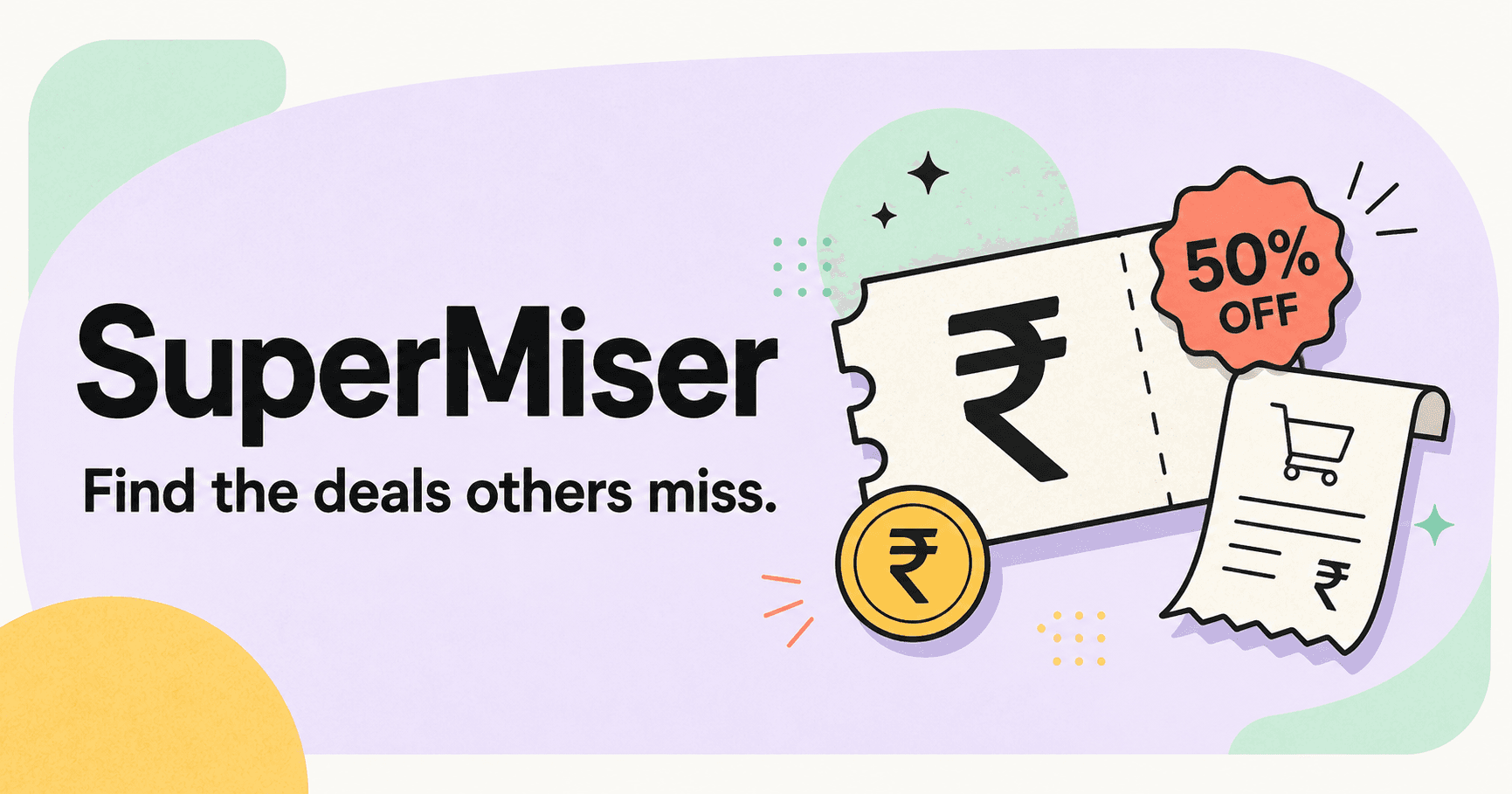 SuperMiser deal discovery illustration